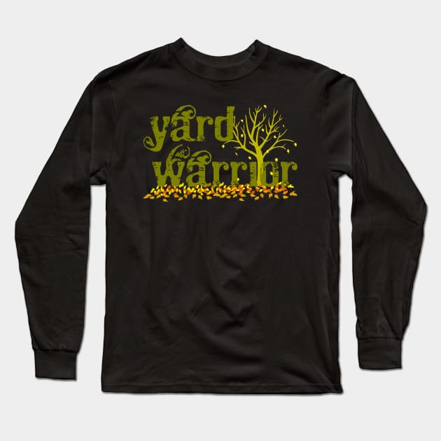 Yard Warrior Long Sleeve T-Shirt by Izmet